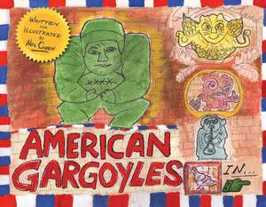 American Gargoyles: Save the Wentworth de Neil Cohen