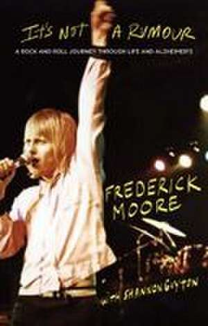 It's Not a Rumour de Frederick Moore
