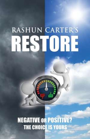 Rashun Carter's Restore de Rashun Carter