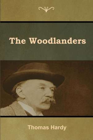 The Woodlanders de Thomas Hardy