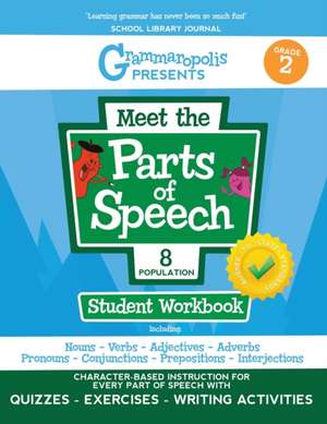 Grammaropolis: The Parts of Speech Workbook, Grade 2 de Coert Voorhees