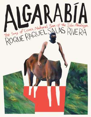 Algarabia de Roque Raquel Salas Rivera