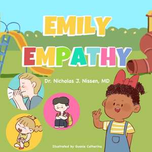 Emily Empathy de Nicholas J Nissen