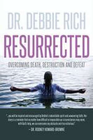Rich, D: Resurrected