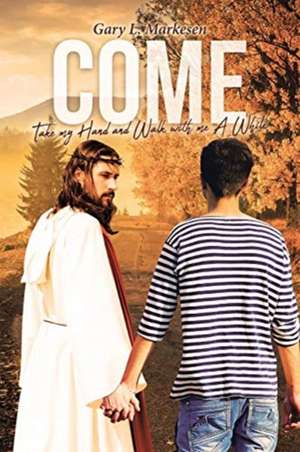 Come de Gary L. Markesen