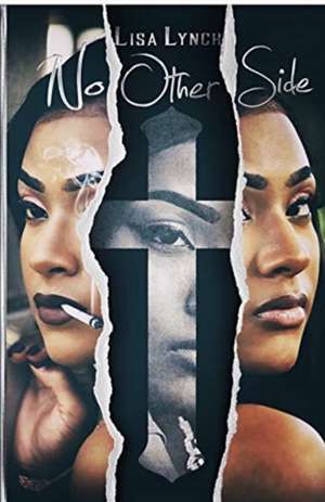No Other Side de Lisa Lynch