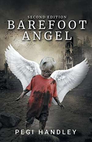 Barefoot Angel de Pegi Handley