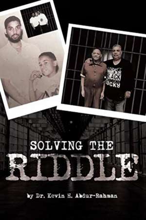 Solving the Riddle de Kevin H. Abdur-Rahman