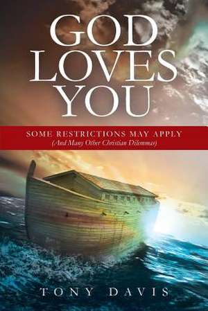 God Loves You de Tony Davis