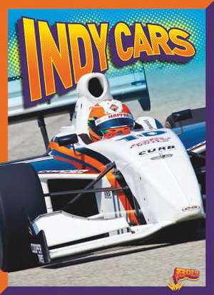 Indy Cars de Peter Bodensteiner