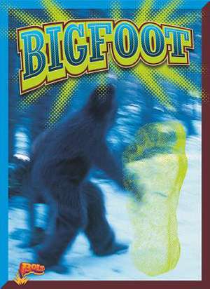 Bigfoot de Elizabeth Noll