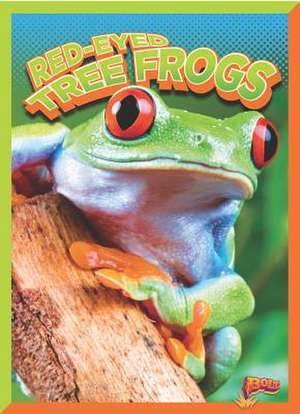 Red-Eyed Tree Frogs de Nicki Clausen-Grace