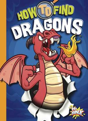 How to Find Dragons de Thomas Kingsley Troupe