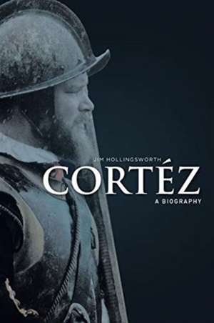Cortéz de Jim Hollingsworth