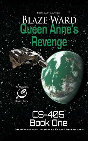 Queen Anne's Revenge de Blaze Ward