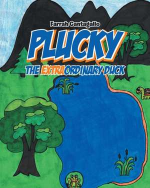 Plucky de Farrah Cantagallo
