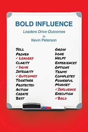 Bold Influence de Kevin Peterson