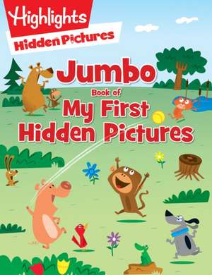 Jumbo Book of My First Hidden Pictures de Highlights