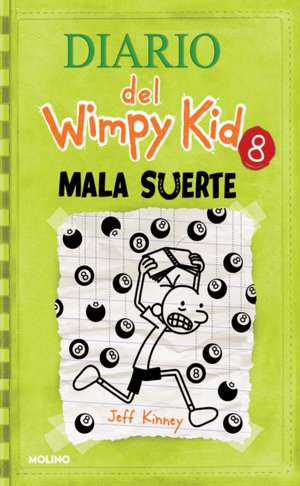 Mala Suerte / Hard Luck de Jeff Kinney