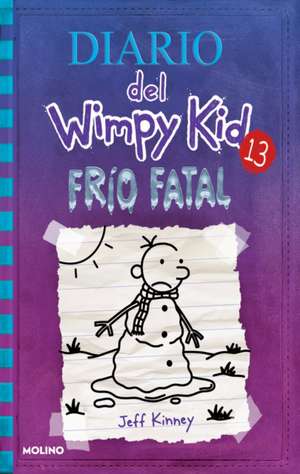 Frío Fatal / The Meltdown de Jeff Kinney