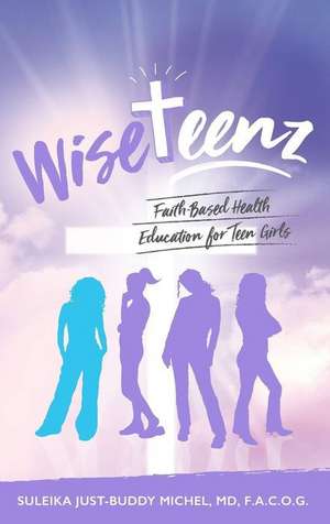 WiseTeenz de Suleika Just-Buddy Michel