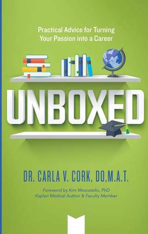 Unboxed de Carla V. Cork