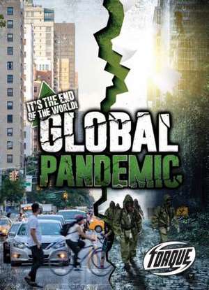 Global Pandemic de Allan Morey