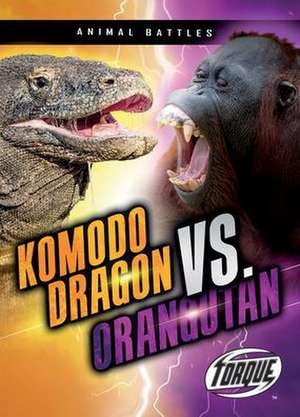 Komodo Dragon vs. Orangutan de Nathan Sommer