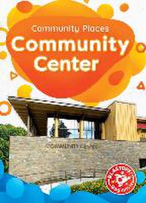 Community Center de Lily Schell