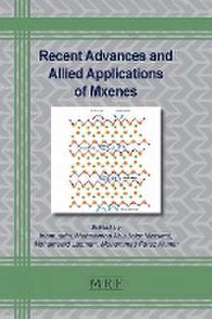 Recent Advances and Allied Applications of Mxenes de Inamuddin