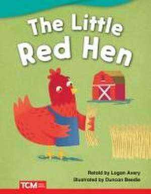 The Little Red Hen de Logan Avery