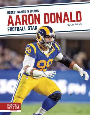 Aaron Donald: Football Star de Lee Patrick