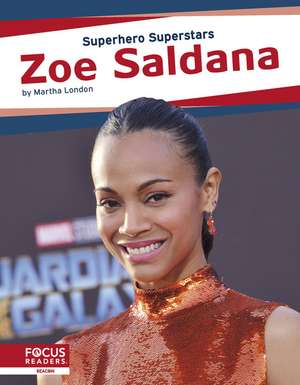 Zoe Saldana de Martha London