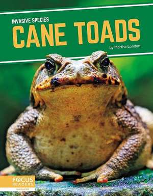 Cane Toads de Martha London