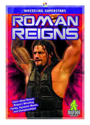 Roman Reigns de J. R. Kinley