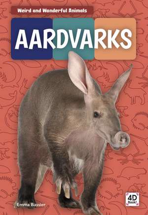 Aardvarks de Emma Bassier