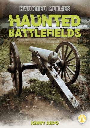 Haunted Battlefields de Kenny Abdo