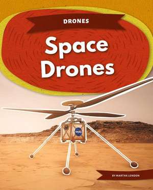 Space Drones de Martha London