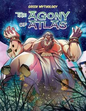 The Agony of Atlas de David Campiti