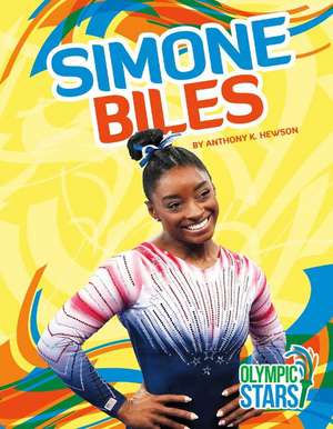 Simone Biles de Anthony K. Hewson