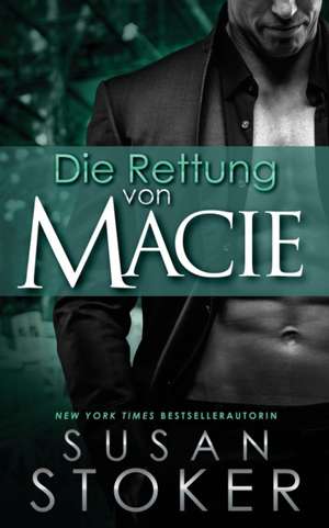 Stoker, S: Rettung von Macie