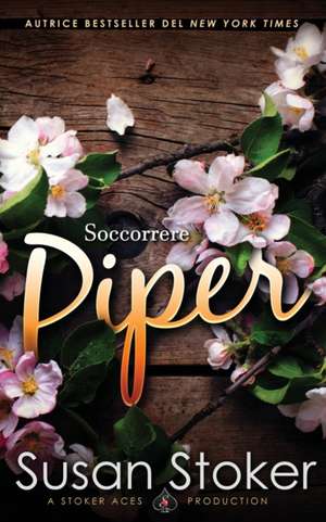 Soccorrere Piper de Susan Stoker