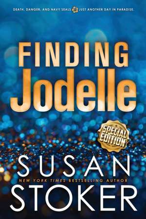 Finding Jodelle - Special Edition de Susan Stoker