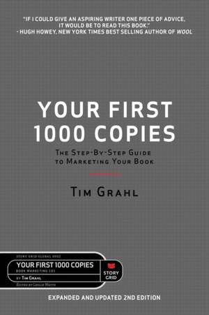 Your First 1000 Copies de Tim Grahl