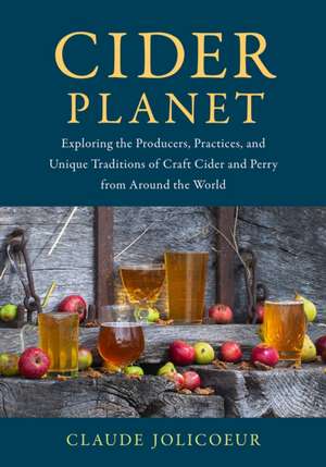 Cider Planet de Claude Jolicoeur