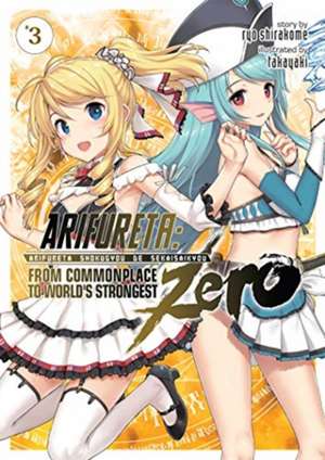 Arifureta: From Commonplace to World's Strongest Zero (Light Novel) Vol. 3 de Ryo Shirakome