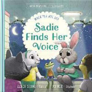 Sadie Finds Her Voice de Aaron Sironi