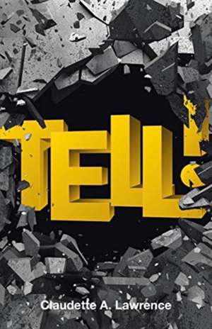 Tell! de Claudette A. Lawrence