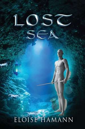 Lost Sea de Eloise Hamann