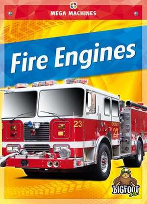 Fire Engines de Mari C. Schuh